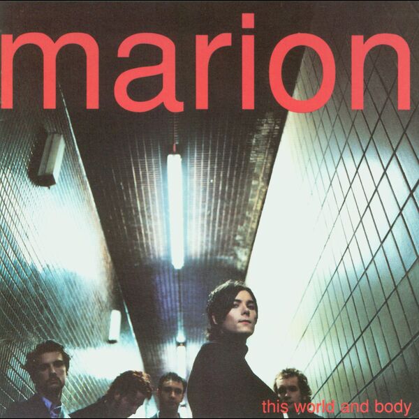 Marion — This World and Body
